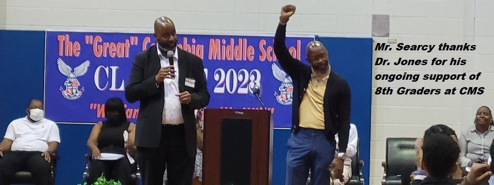 Mr. Searcy and Dr. Jones at 8th Grade Recognition Ceremony